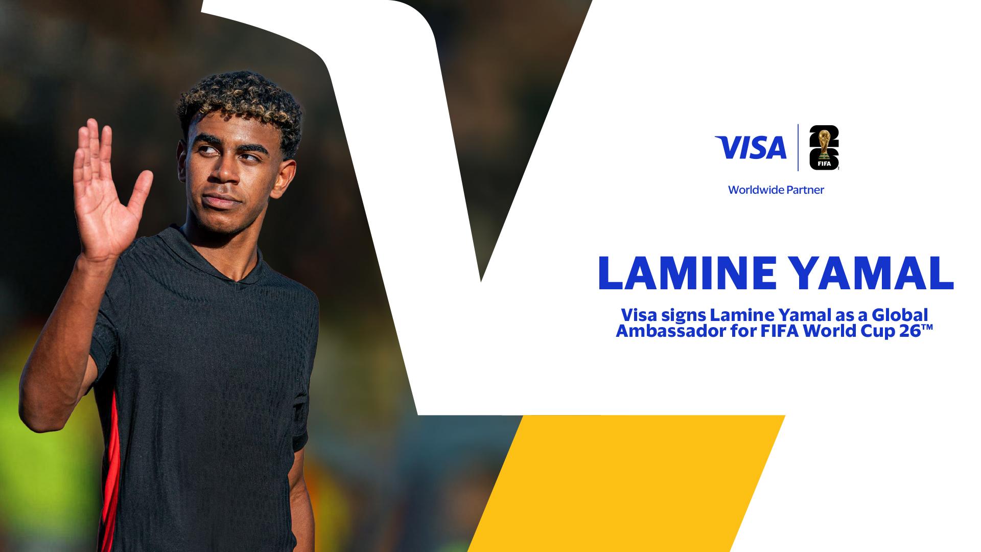 Lamine Yamal Named Visa Global Ambassador for FIFA World Cup 2026